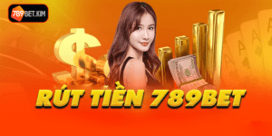 rút tiền 789bet