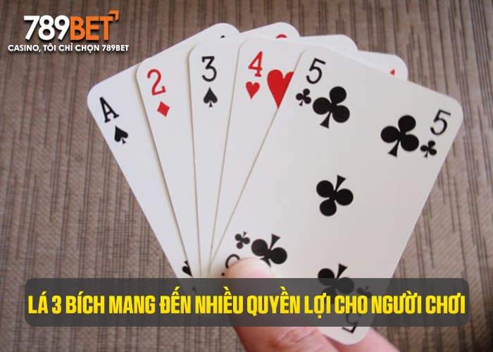 Ngoài đút 3 bích thì quân bài nhỏ nhất này còn đem tới quyền đi trước ở ván đấu đầu tiên